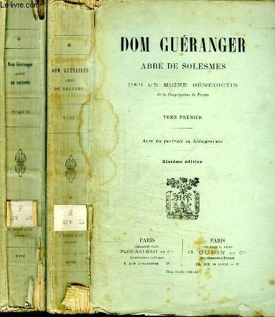 DOM GUERANGER - ABBE DE SOLESMES - TOME 1 ET 2 EN 2 VOLUMES