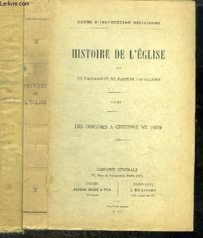 HISTOIRE DE L'EGLISE - TOME 1 ET 2 EN 2 VOLUMES