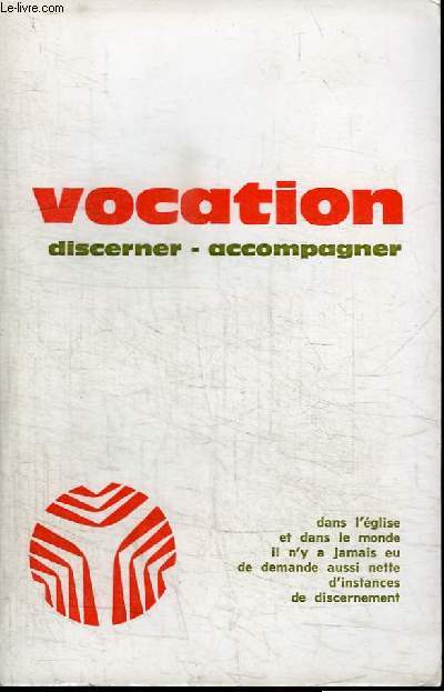 VOCATION - DISCERNER - ACCOMPAGNER - N284 - OCTOBRE1978