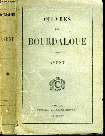 OEUVRES DE BOURDALOUE - AVENT