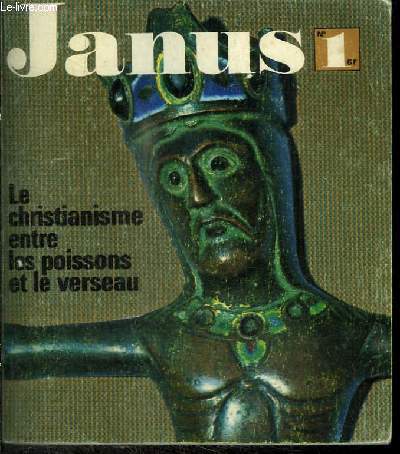 JANUS N1 - AVRIL MAI 1964 - LE CHRISTIANISME ENTRE LES POISSONS ET LE VERSEAU