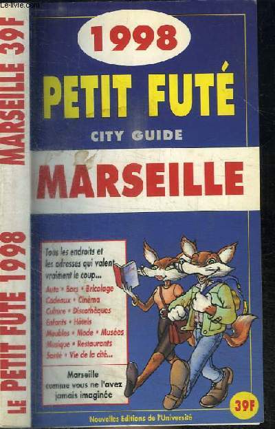 PETIT FUTE 1998 - CITY GUIDE - MARSEILLE