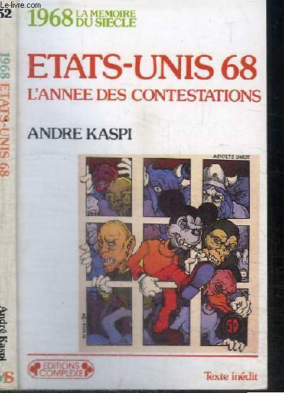 ETATS-UNIS 68 - L'ANNEE DES CONTESTATIONS
