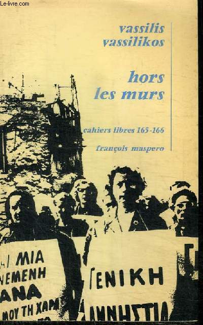 HORS LES MURS - CAHIERS LIBRES 165-166