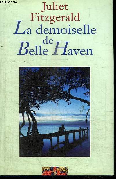 LA DEMOISELLE DE BELLE HAVEN