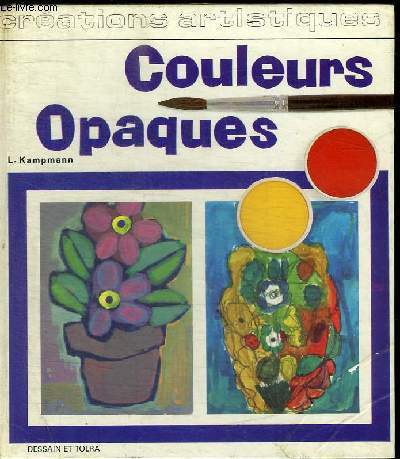 COULEURS OPAQUES