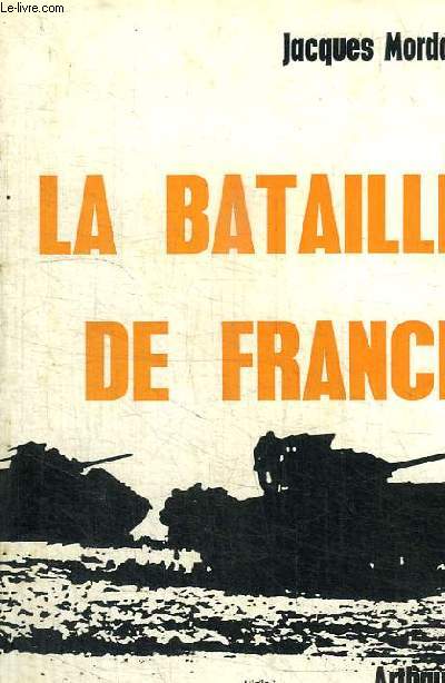 LA BATAILLE DE FRANCE 1944-1945