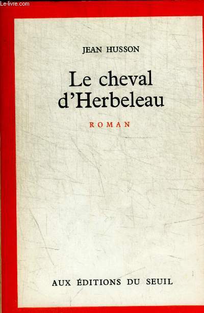 LE CHEVAL D HERBELEAU