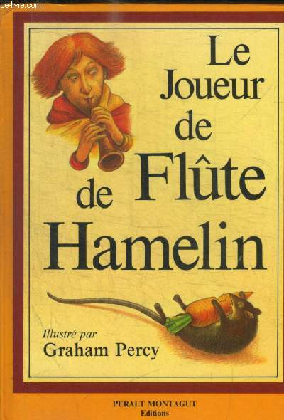 LE JOUEUR DE FLUTE HAMELIN