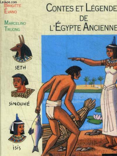 CONTES ET LEGENDES DE L EGYPTE ANCIENNE