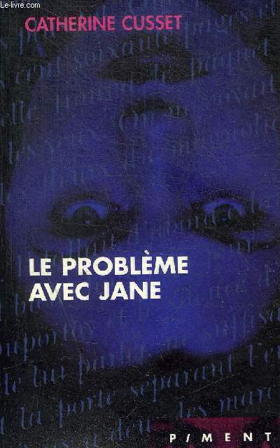 LE PROBLEME AVEC JANE - COLLECTION PIMENT
