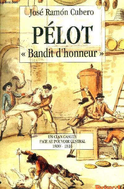 PELOT BANDIT D'HONNEUR