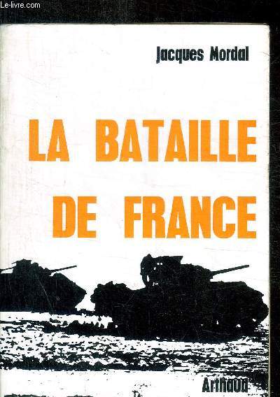 LA BATAILLE DE FRANCE
