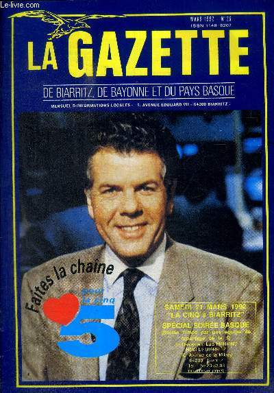 LA GAZETTE DE BIARRITZ, DE BAYONNE ET DU PAYS BASQUE - N 26 - MARS 1992 -