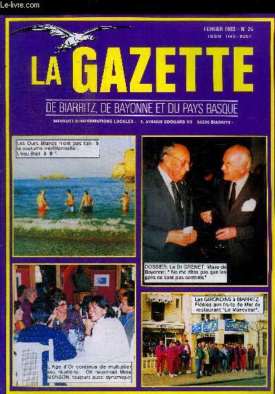 LA GAZETTE DE BIARRITZ, DE BAYONNE ET DU PAYS BASQUE - N 25 - FEVRIER 1992 -