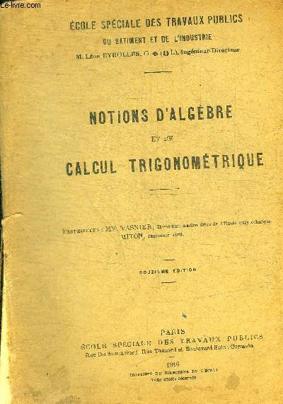 NOTIONS D ALGEBRE ET DE CALCUL TRIOGONOMETRIQUE