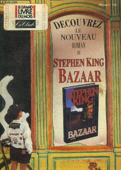 LE GRAND LIVRE DU MOIS - N 103 - OCOTBRE 1992 - BAZAAR DE STHEPHEN KING