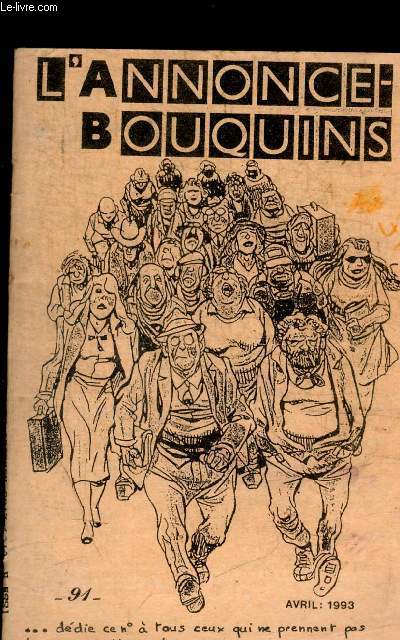 L ANNONCE - BOUQUINS - AVRIL 1993 - N 91