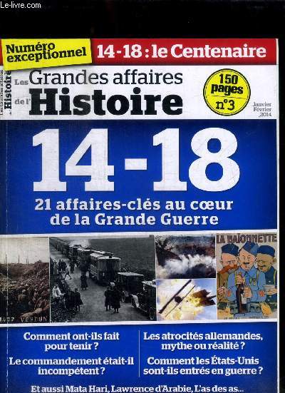 GRANDES AFFAIRES DE L HISTOIRE 14- 18 - N 3 - JANVIER FEVRIER 2014 -