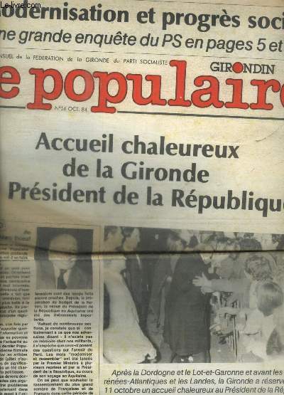 LE POPULAIRE - MENSUEL DE LA FEDERATION DE LA GIRONDE DU PARTI SOCIALISTE - N 56 - OCTOBRE 1984
