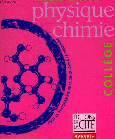 PHYSIQUE CHIMIE - COLLEGE