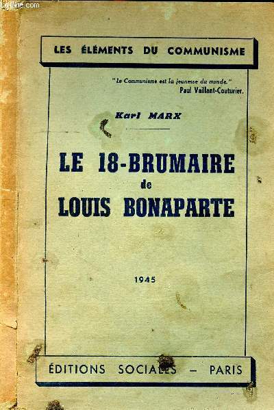 Le 18-Brumaire de Louis Bonaparte Collection les lments du communisme