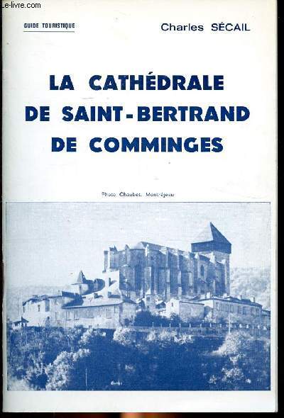 La cathdrale de Saint-Bertrand de Comminges