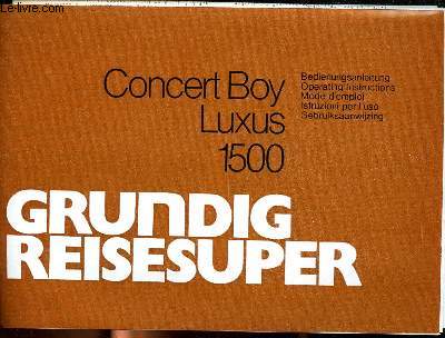 Mode d'emploi d'un poste radio Concet Boy Luxus 1500 Grundig