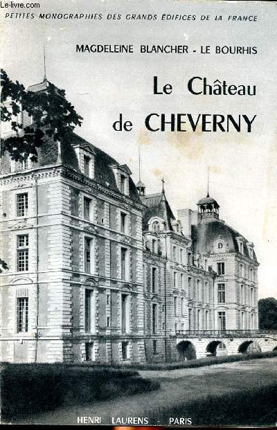 Le chteau de Cheverny Sommaire: Cheverny et la maison Hurault, Description extrieure, intrieur, jardins et dpendances, l'glise...