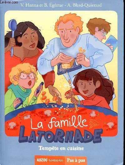 La famille Latornade Tempte en cuisine Collection Pas  pas N 1.