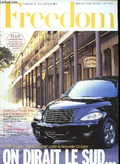 Freedom Chrysler & jeep Magazine N 15 Printemps 2003 On dirait le Sud