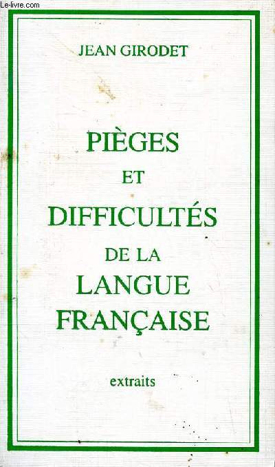 Piges et difficults de la langue franaise Extraits