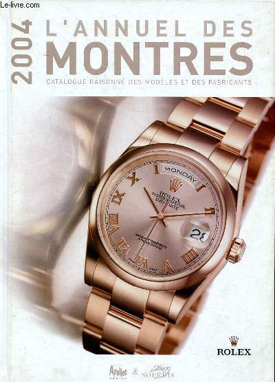 L'annuel des montres catalogue raisonn des modles et des fabricants
