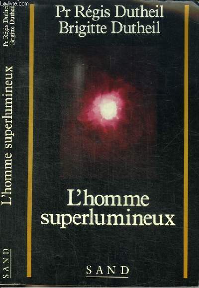 L'HOMME SUPERLUMINEUX