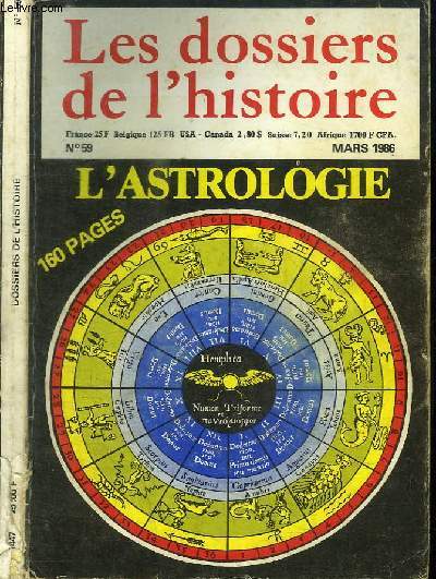 REVUE : LES DOSSIERS DE L'HISTOIRE - N59 - MARS 1986 - L'ASTROLOGIE