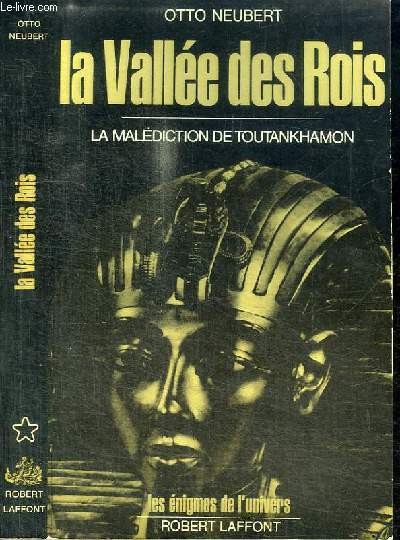 LA VALLEE DES ROIS - LA MALEDICTION DE TOUTANKHAMON