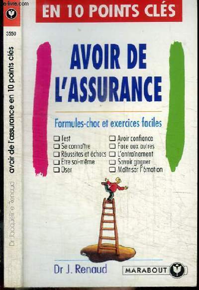 AVOIR DE L'ASSURANCE - FORMULES-CHOC ET EXERCICES FACILES
