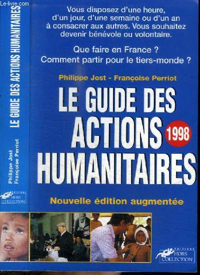 LE GUIDE DES ACTIONS HUMANITAIRES 1998