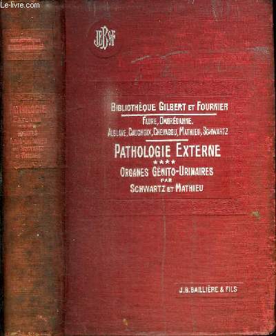 PRECIS DE PATHOLOGIE EXTERNE - ORGANES GENITO-URINAIRES