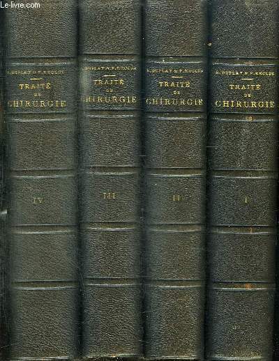 TRAITE DE CHIRURGIE - 8 TOMES EN 8 VOLUMES (TOME 1+2+3+4+5+6+7+8)