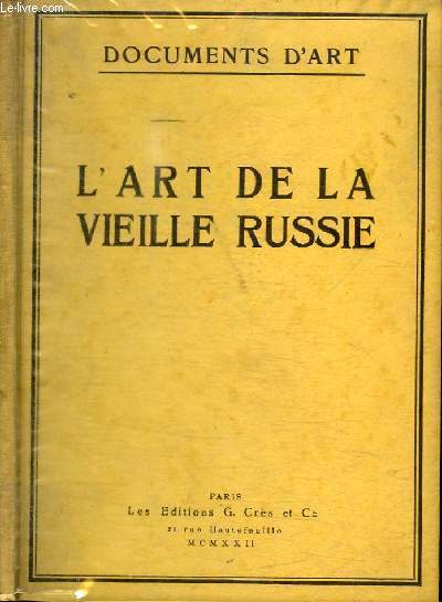L'ART DE LA VIEILLE RUSSIE