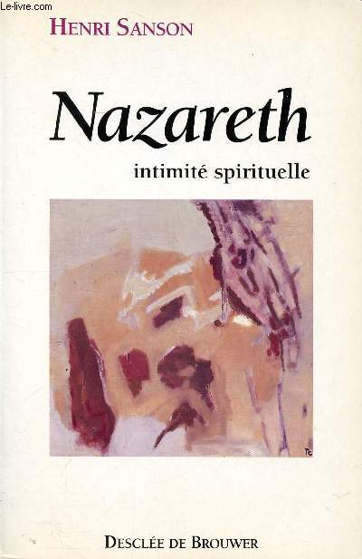 Nazareth intimit spirituelle
