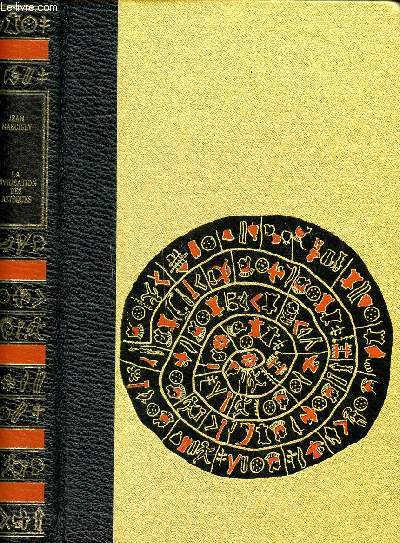 La civilisation des aztques Collection Grandes cvilisations disparues