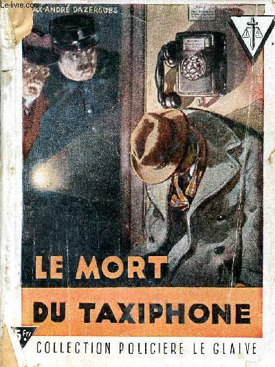 Le mort du taxiphone Collection Policire Le Glaive
