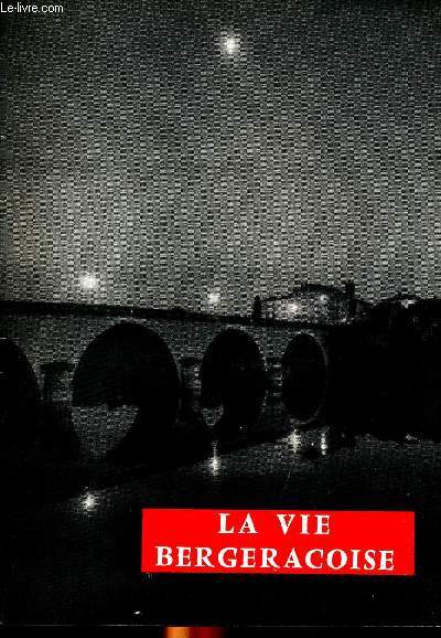 La vie bergeracoise N39 4 anne Fvrier 1938 Sommaire: La pendule et la mode; Le Rfractaire; L'imprimerie  Bergerac; La chronique du Jazz...