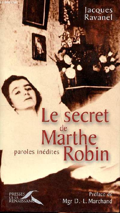 Le secret de Marthe Robin