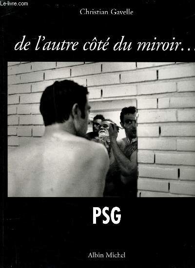 De l'autre ct du miroir PSG