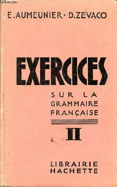 Exercices sur la grammaire franaise Tome 2
