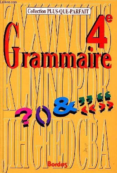 Grammaire 4 Collection plus que parfait