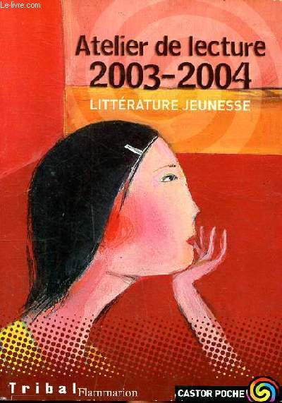 Atelier de lectures 2003-2004 Littraure jeunesse